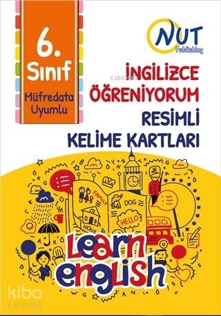  6 Sınıf İngilizce Öğreniyorum Resimli Kelime Kartları | Kolektif | Nut Publishing | 9786057671455 | 