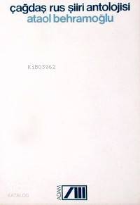  Çağdaş Rus Şiiri Antolojisi | Derleme | Ataol Behramoğlu | Adam Yayınları | 9789754189773 | 