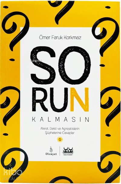  Ateist Deist ve Agnostiklerin Şüphelerine Cevaplar Sorun Kalmasın | Ateist Deist ve Agnostiklerin Şüphelerine Cevaplar Sorun Kalmasın | Ömer Faruk Korkmaz | Dirayet Yayınları | 9786250007334 