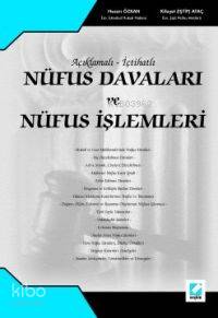  Açıklamalı İçtihatlı Nüfus Davaları ve Nüfus İşlemleri | Açıklamalı İçtihatlı Nüfus Davaları ve Nüfus İşlemleri | Hasan Özkan | Kifayet (iştip) Ataç | Hasan ÖzkanKifayet (iştip) Ataç | Seçkin Yayıncılık | 9789753477277 