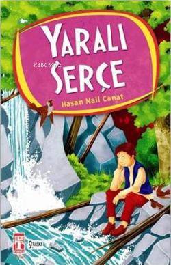  Yaralı Serçe | Hasan Nail Canat | Timaş Yayınları | 9799752632010 