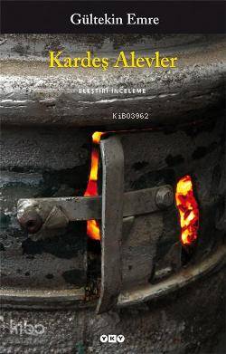  Kardeş Alevler | Kardeş Alevler | Gültekin Emre | Yapı Kredi Yayınları ( YKY ) | 9789750816147 