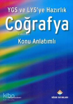 YGS LYS'ye Hazırlık Coğrafya Konu Anlatımlı