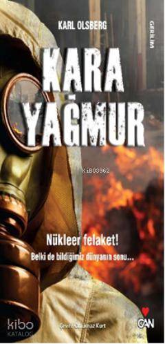  Kara Yağmur | Karl Olsberg | Ömürnaz Kurt | Can Yayınları | 9789750713057 | 