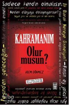  Kahramanım Olur musun | Adem Dönmez | Timaş Yayınları | 9786050801576 