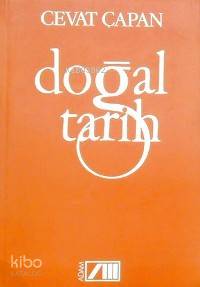  Doğal Tarih | Cevat Çapan | Adam Yayınları | 9789754185157 | 