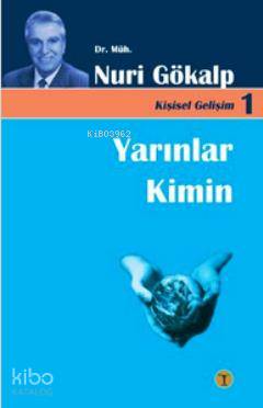  Yarınlar Kimin | Nuri Gökalp | Toprak Kitap | 9759754735574 