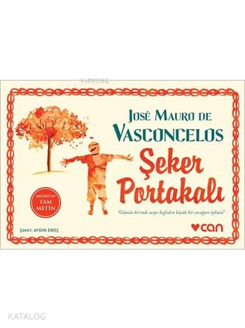  Şeker Portakalı (Mini Kitap) | José Mauro De Vasconcelos | Aydın Emeç | Can Yayınları | 9789750726774 | 