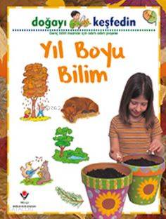  Doğayı Keşfedin Yıl Boyu Bilim | Celal Demirel | Sally Hewitt | Tübitak | 9789754039795 | 