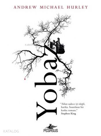  Yobaz | Meral Gök | Ömer Çiftçi | Andrew Michael Hurley | Medina Azadoğlu | Pegasus Yayıncılık | 9786052992968 | 
