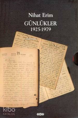  Günlükler 1925 1979 | Günlükler 1925 1979 | Nihat Erim | Tamer Erdoğan HazAhmet Demirel | Yapı Kredi Yayınları ( YKY ) | 9789750809475 