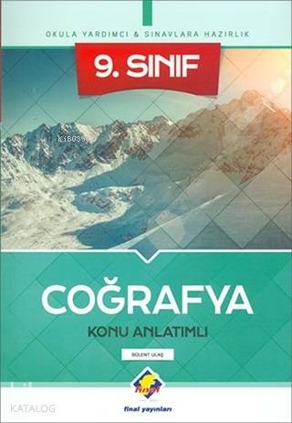  9 Sınıf Coğrafya Konu Anlatımlı | Bülent Ulaş | Final Yayıncılık | 9786053748168 | 