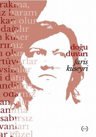  Doğu Duvarı | Faris Kuseyri | Islık Yayınları | 9786059018760 | 