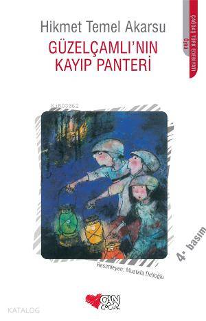  Güzelçamlının Kayıp Panteri | Hikmet Temel Akarsu | Can Çocuk Yayınları | 9789750706066 | 
