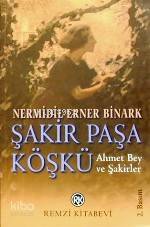  Şakir Paşa Köşkü | Nermidil Erner Binark | Remzi Kitabevi | 9789751407399 | 