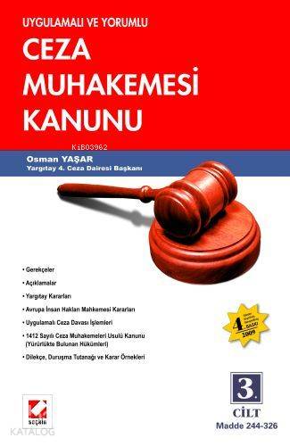  Uygulamalı ve Yorumlu Ceza Muhakemesi Kanunu | Uygulamalı ve Yorumlu Ceza Muhakemesi Kanunu | Osman Yaşar | Seçkin Yayıncılık | 9789750208874 