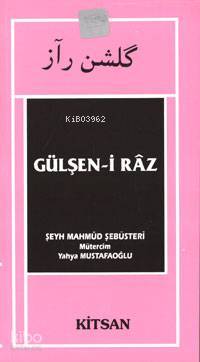  Gülşeni Raz | Mahmudı Şebüsteri | Kitsan Yayınevi | 9789757557692 | 