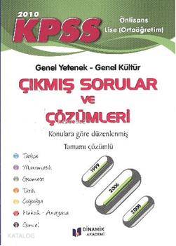 KPSS Genel Yetenek - Genel Kültür; Önlisans - Lise Çıkmış Sorular ve Çözümleri