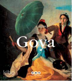  Goya (1746 1828) | Goya (1746 1828) | Kolektif | Begüm Kovulmaz | Yapı Kredi Yayınları ( YKY ) | 9789750819285 