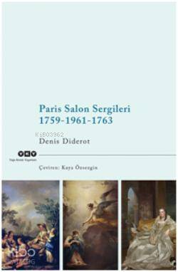  Paris Salon Sergileri | Paris Salon Sergileri | Jean Le Rond DAlembert | Kaya Özsezgin | Yapı Kredi Yayınları ( YKY ) | 9789753635295 