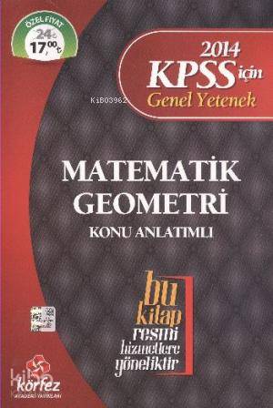 KPSS Genel Yetenek Matematik Geometri Konu Anlatımlı