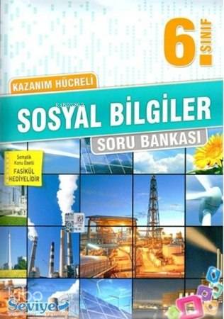 6. Sınıf Sosyal Bilgiler Kazanım Hücreli Soru Bankası