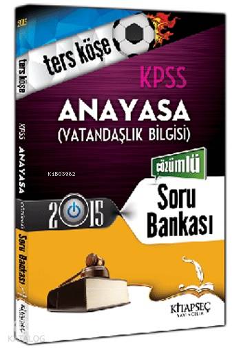 KPSS Vatandaşlık Ters Köşe Soru Bankası