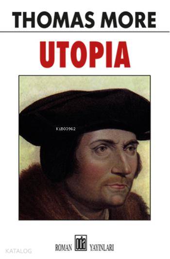  Utopia | Thomas More | Fatma Gökben Aksoy | Oda Yayınları | 9789753854245 | 