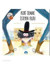  Kurt Olmak İsteyen Kuzu | Jean Leroy | Yağmur Deniz Karataş | Gamze Tuncel Demir | Martı Çocuk Yayınları | 9786051862453 | 