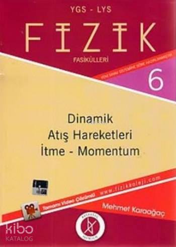 YGS-LYS Fizik Fasikülleri 6