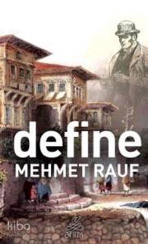  Define | Mehmet Rauf | Antik Yayınları | 9786054985883 | 