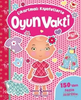  Çıkartmalı Kıyafetlerle Oyun Vakti | Çıkartmalı Kıyafetlerle Oyun Vakti | Kolektif | Elif Dinçer | Elif Dinçer | Paula Doherty | Türkiye İş Bankası Kültür Yayınları | 9786052955642 