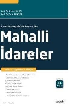  Mahallî İdareler | Ahmet UlusoyTekin Akdemir | Seçkin Yayıncılık | 9789750253249 | 
