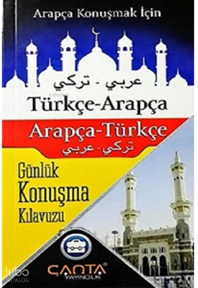 TürkçeArapça ArapçaTürkçe Günlük Konuş.Kıl
