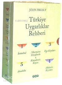  Türkiye Uygarlıklar Rehberi (5 Cilt Takım) | Türkiye Uygarlıklar Rehberi (5 Cilt Takım) | John Freely | Yapı Kredi Yayınları ( YKY ) | 9789750804793 