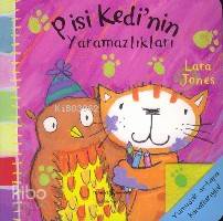  Pisi Kedinin Yaramazlıkları | Pisi Kedinin Yaramazlıkları | Lara Jones | Türkiye İş Bankası Kültür Yayınları | 9789754589542 