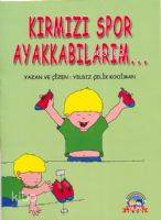 Kırmızı Spor Ayakkabılarım