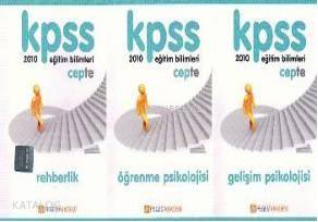 KPSS Eğitim Bilimleri Cep Kitapları Seti; Rehberlik-Öğrenme Psikolojisi-Gelişim Psikolojisi