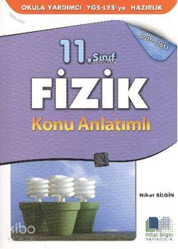 11. Sınıf| Fizik; Konu Anlatımlı