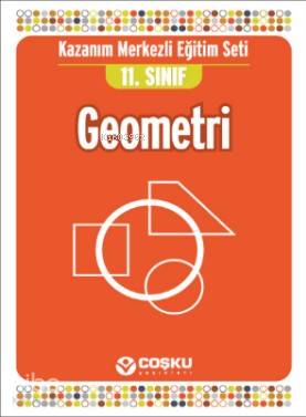 11. Sınıf Geometri; Konu Anlatımlı