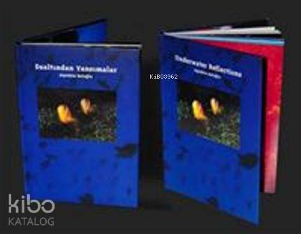  Underwater Reflections | Alptekin Baloğlu | Alptekin BaloğluAlptekin Baloğlu | İlke Kitap | 9789758416011 | 
