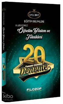 2017 KPSS Eğitim Bilimleri Öğretim Yöntem ve Teknikleri Tamamı Çözümlü 20 Deneme