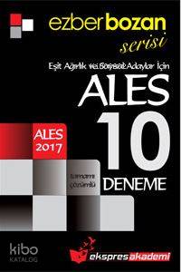 Ezberbozan Serisi ALES Eşit Ağırlık ve Sayısal Adaylar İçin Tamamı Çözümlü 10 Deneme 2017