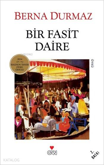  Bir Fasit Daire | Berna Durmaz | Can Yayınları | 9789750719189 | 