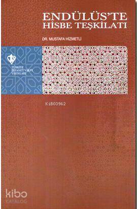 Endülüs'te Hisbe Teşkilatı