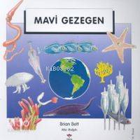  Mavi Gezegen | Brian Bett | H Murat Tüzel | Tübitak | 9789754031164 | 