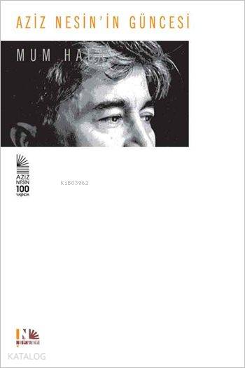  Aziz Nesinin Güncesi Mum Hala (Ciltli) | Aziz Nesinin Güncesi Mum Hala (Ciltli) | Aziz Nesin | Nesin Yayınevi | 9786054883899 