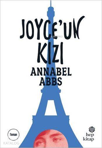  Joyceun Kızı | Joyceun Kızı | Özge Onan | Annabel Abbs | Hep Kitap | 9786051920214 