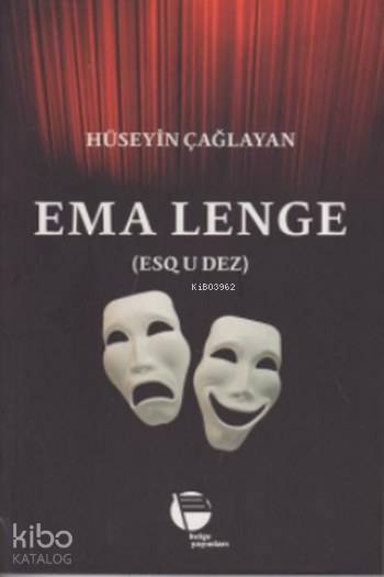  Ema Lenge | Hüseyin Çağlayan | Belge Yayınları | 9789753447478 | 