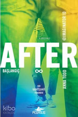  After Başlangıç 5Kitap | Gülce Arman Bayrakçı | Ezgi Gültekin | Pınar Yıldız | Anna Todd | Pegasus Yayıncılık | 9786052993941 | 